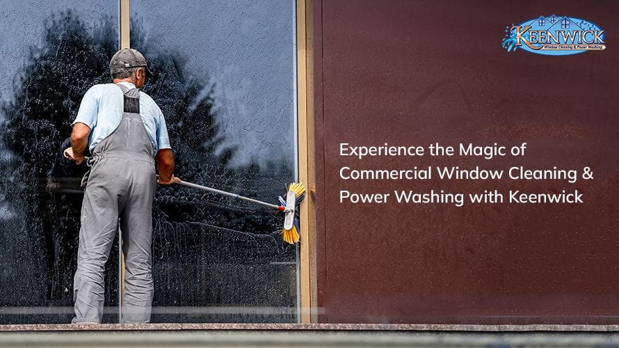 Commercial Window Cleaning & Power Washing Service Provider