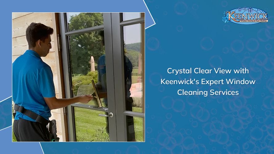 Keenwick's professional touch for clear panes