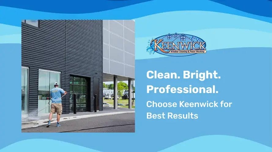 Keep your business shining year-round with trusted commercial power washing by Keenwick.